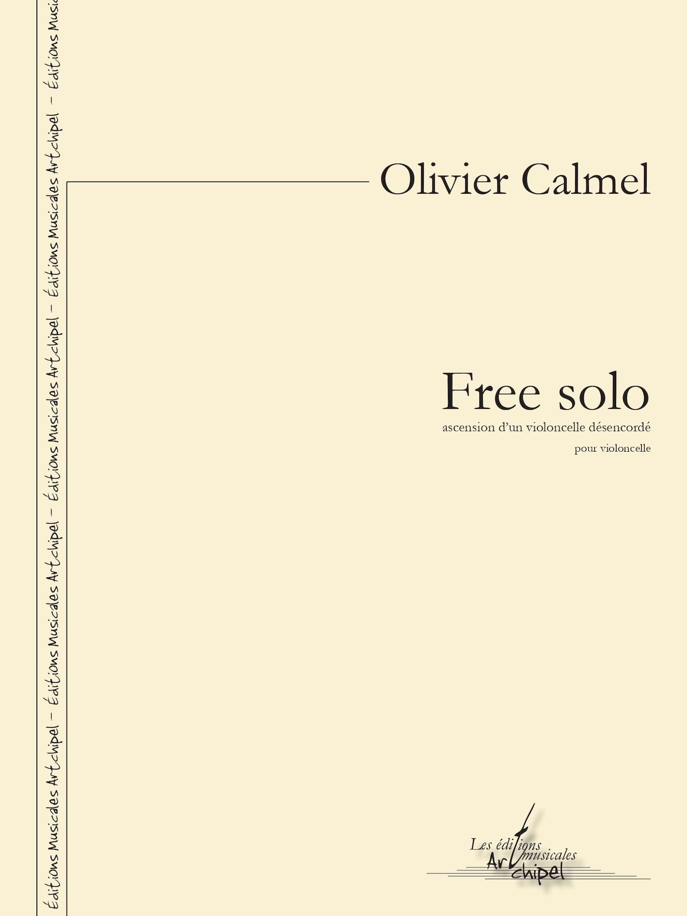Free Solo - Violoncelle Olivier Calmel Partition Violoncelle