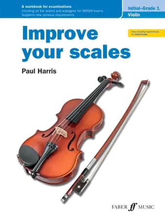 Improve your scales - Initial & Grade 1 Paul Harris Partition Violon