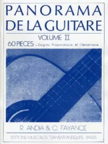 Couverture de la partition Panorama de la Guitare Volume 2 Andia Rafael / Fayance Catherine, Guitare