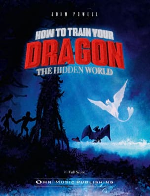 How to train your Dragon 3: The Hidden World - John Powell - Partition