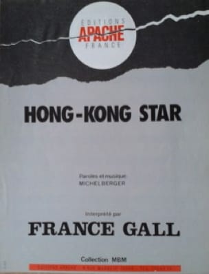 Hong-Kong Star France Gall Partition Chanson française