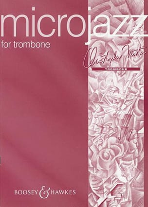 Microjazz For Trombone Christopher Norton Partition Trombone