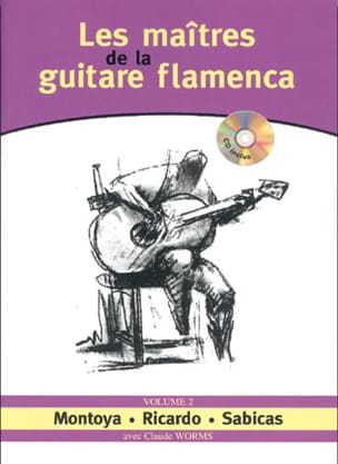 Les Maîtres de la Guitare Flamenca - Volume 2 Partition Guitare