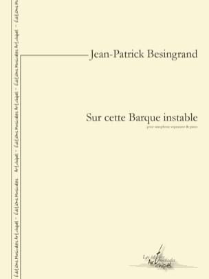Parcourir les pages Sur cette Barque instable - Jean-Patrick Besingrand - Partition