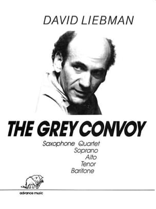 The Grey Convoy David Liebman Partition Saxophone