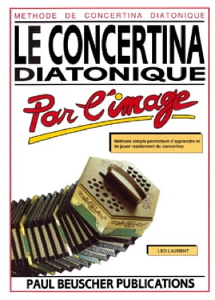 Le Concertina Diatonique Par L' Image Leo Laurent Partition Accordéon