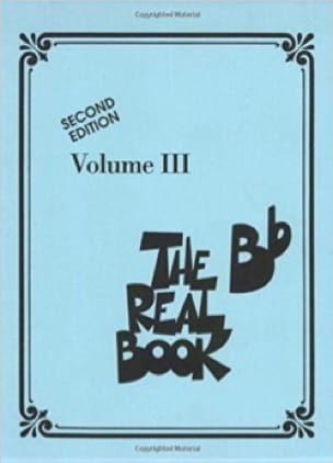 The Real Book - Volume 3 en Sib Partition Jazz