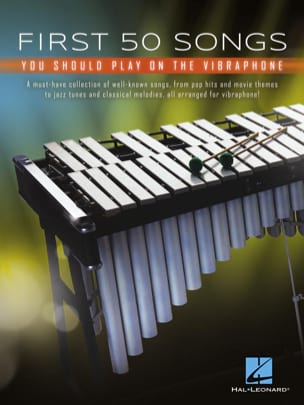 First 50 Songs - Vibraphone Partition Vibraphone