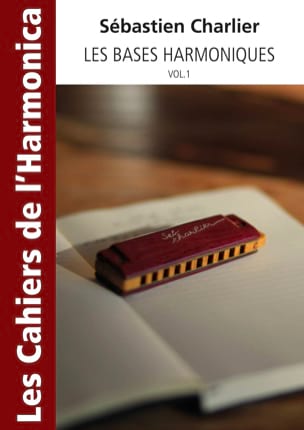 Les Bases Harmoniques Volume 1 - Sébastien Charlier - Partition