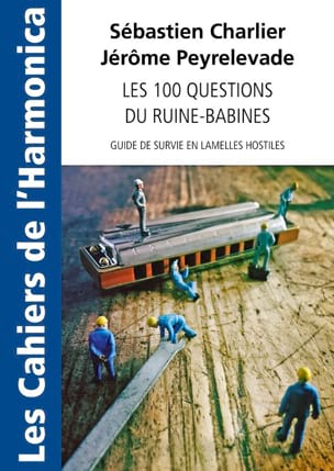 Les 100 Questions du Ruine-Babines - Charlier - Peyrelevade