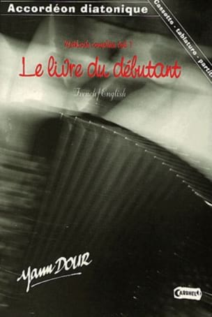 Méthode Complète Volume 1 Yann Dour Partition Accordéon