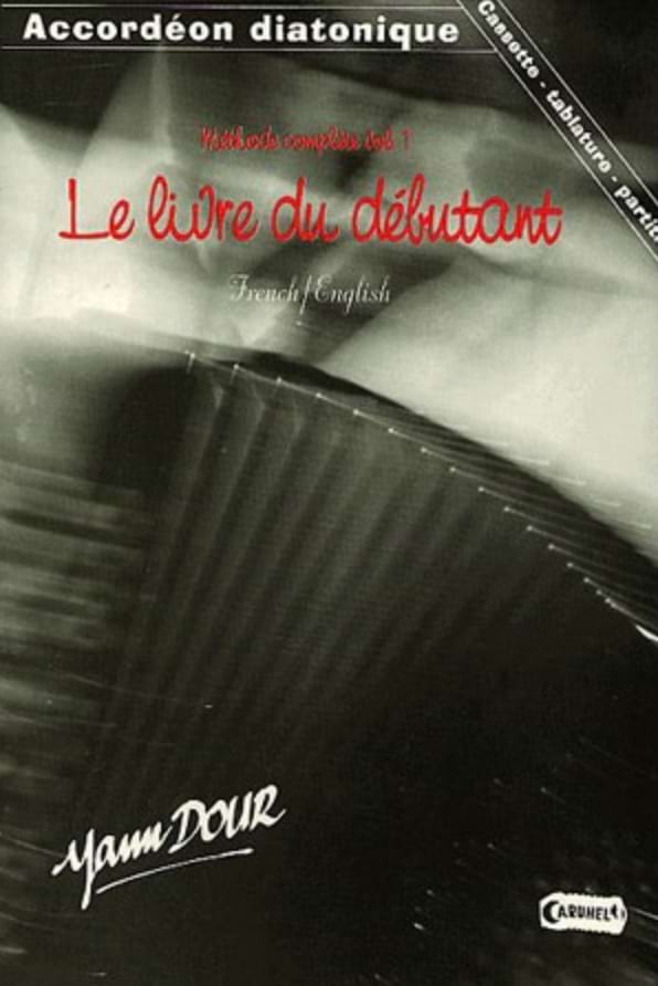 Méthode Complète Volume 1 Yann Dour Partition Accordéon