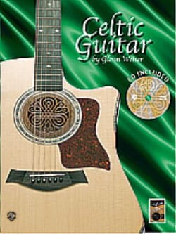 Celtic Guitar Glenn Weiser Partition Guitare
