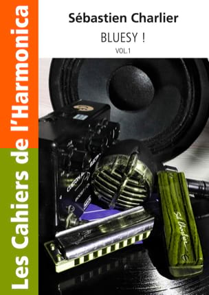 Bluesy ! - Volume 1 Sébastien Charlier Partition Musique du monde