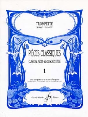 Pièces Classiques Volume 1 Partition Trompette
