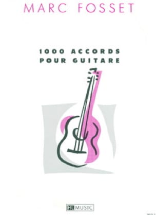 1000 Accords Pour Guitare Marc Fosset Partition Guitare
