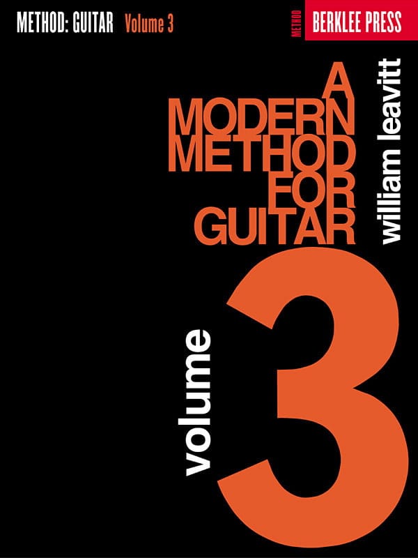 A Modern Method For Guitar Volume 3 - William Leavitt G. - Partition