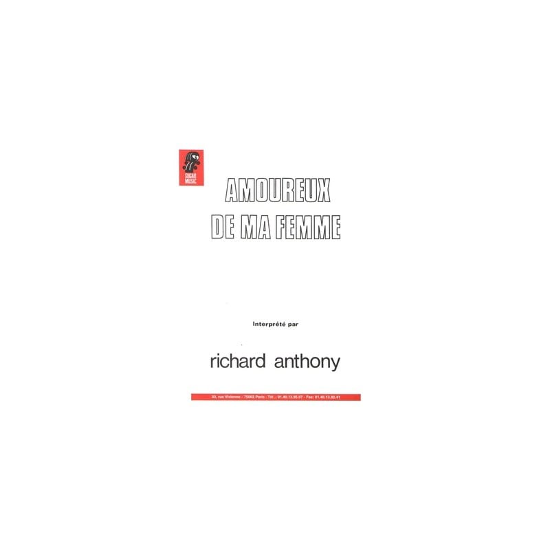 Amoureux de ma Femme Richard Anthony Partition Chanson française