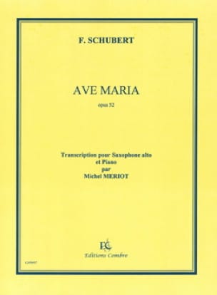 Ave Maria Opus 52 SCHUBERT Partition Saxophone