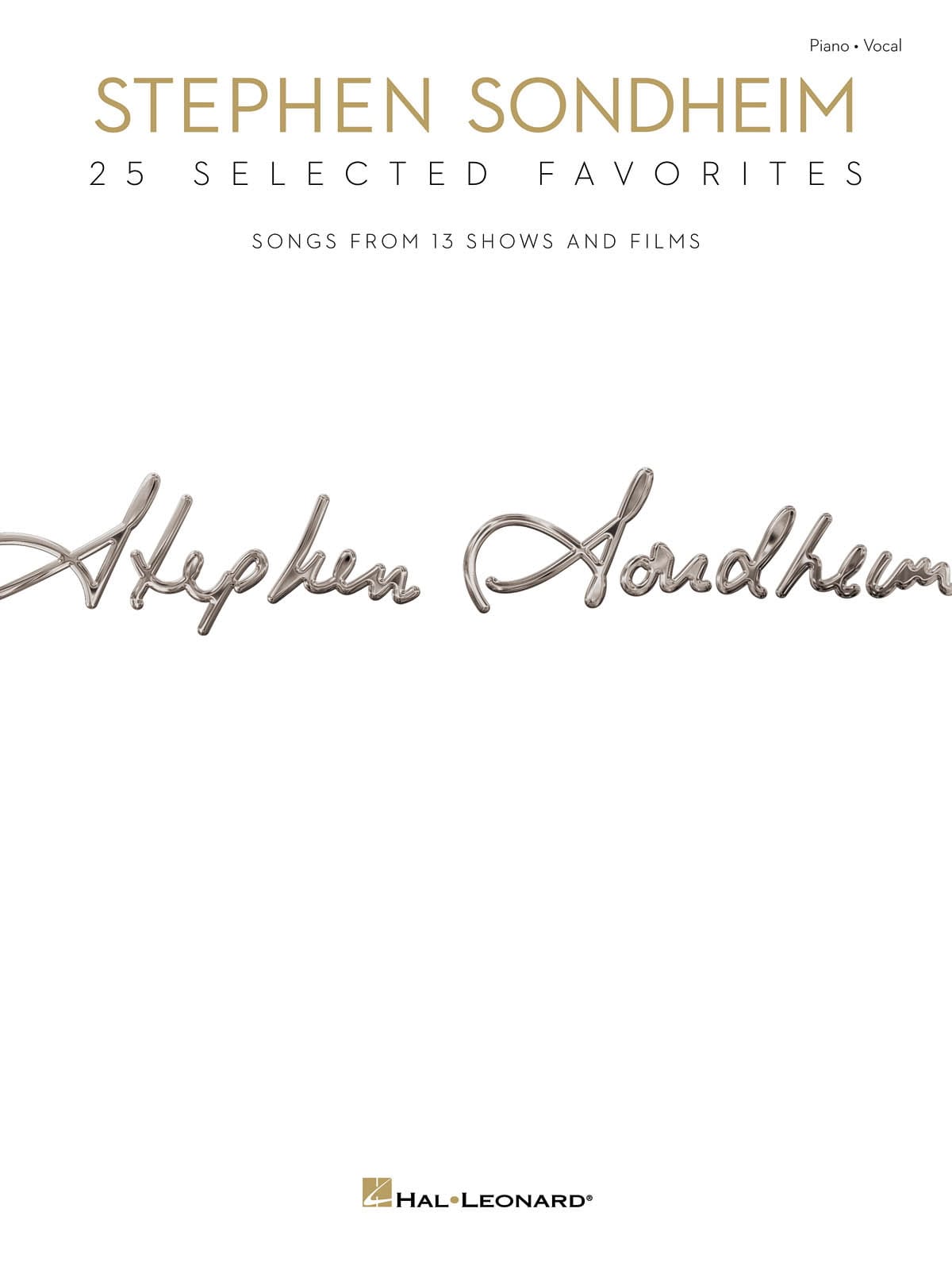 Stephen Sondheim - 25 Selected Favorites - Stephen Sondheim