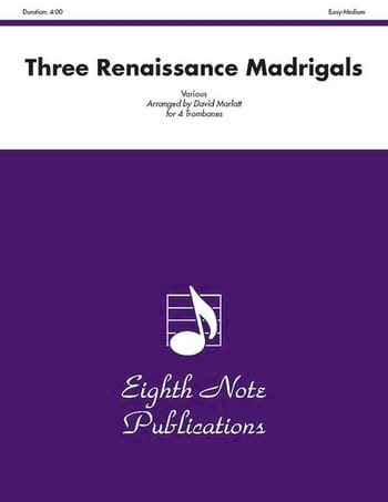 3 Renaissance Madrigals Partition Trombone