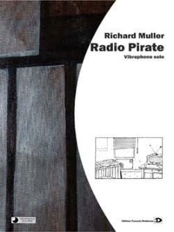 Radio Pirate Richard Muller Partition Vibraphone