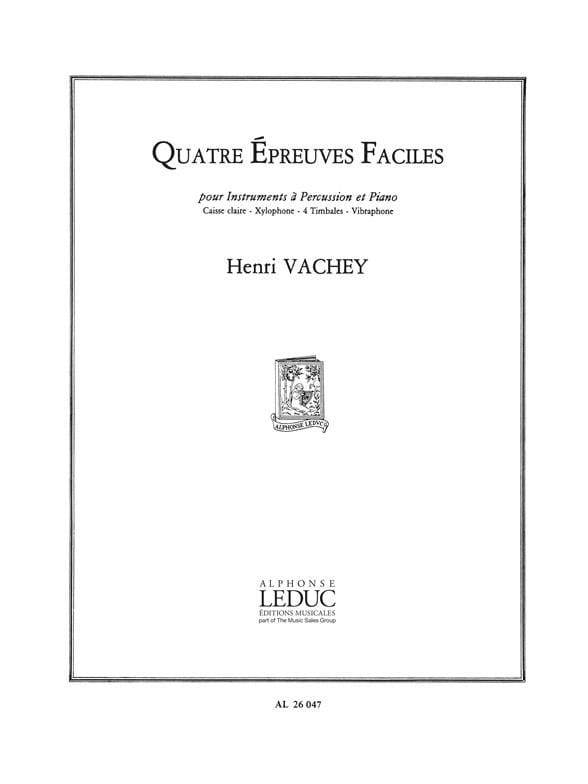 Quatre Epreuves Faciles Henri Vachey Partition Multi Percussions