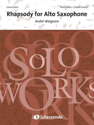 Rhapsody for Alto Saxophone André Waignein Partition Ensembles, Bands