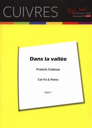 Dans La Vallée Francis Coiteux Partition Cor