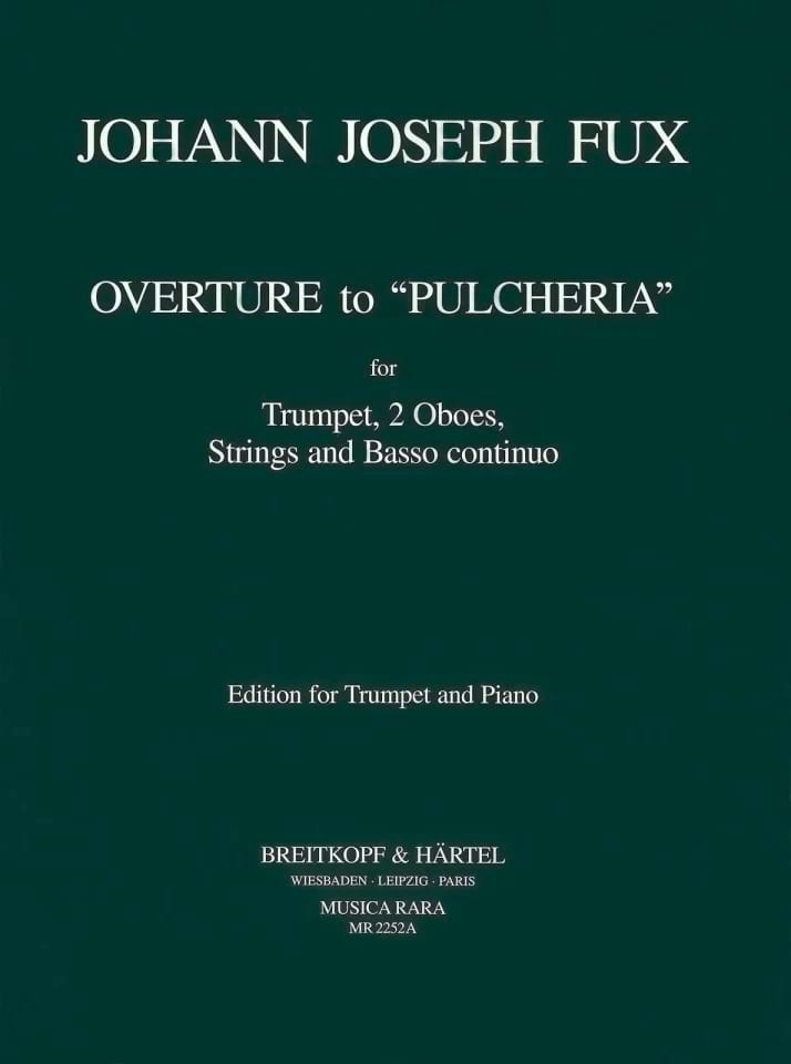 Overture To Pulcheria Johann Joseph Fux Partition Trompette