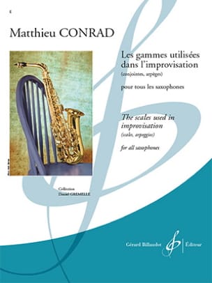 Les Gammes Utilisées dans L'improvisation - Matthieu Conrad