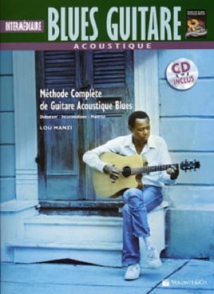 Blues Guitare Acoustique - Intermédiaire Version Française - Lou Manzi
