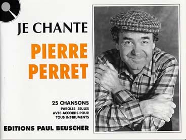 Je chante Perret Pierre Perret Partition