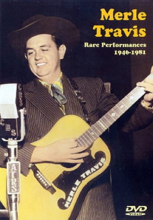 DVD - Rare Performances 1946-1981 Merle Travis Partition Guitare