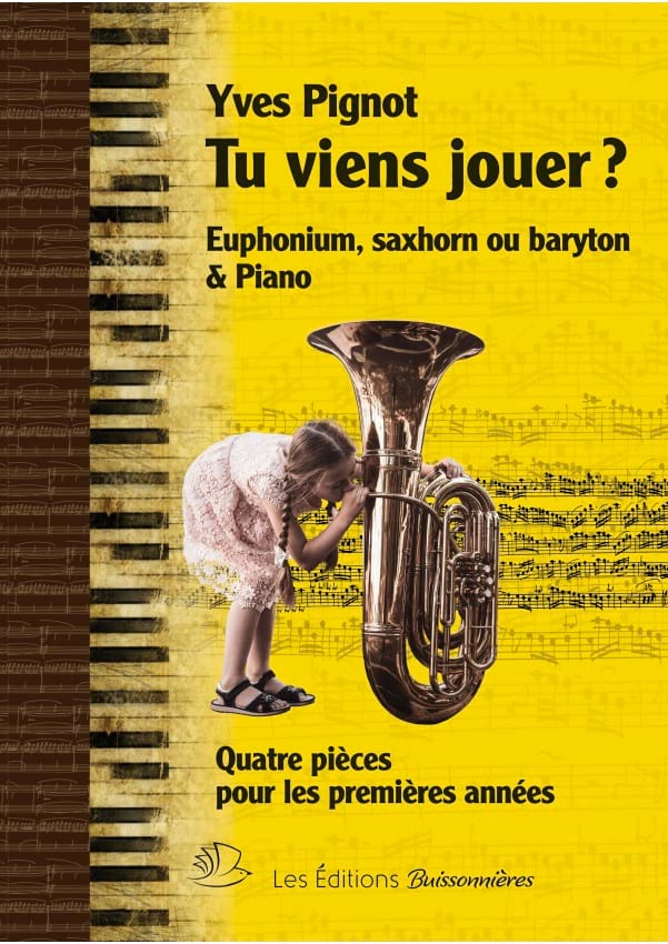 Tu viens Jouer? - Euphonium Yves Pignot Partition Tuba