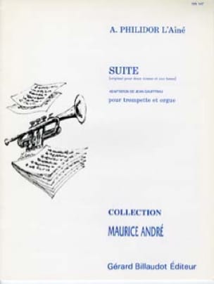 Suite L'aîné André Philidor Partition Trompette