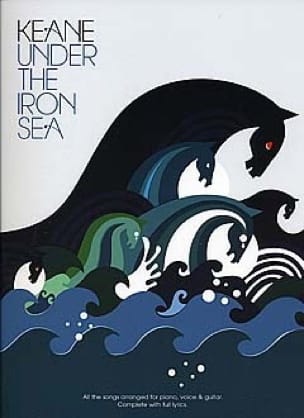 Under The Iron Sea - Keane - Partition - Pop / Rock