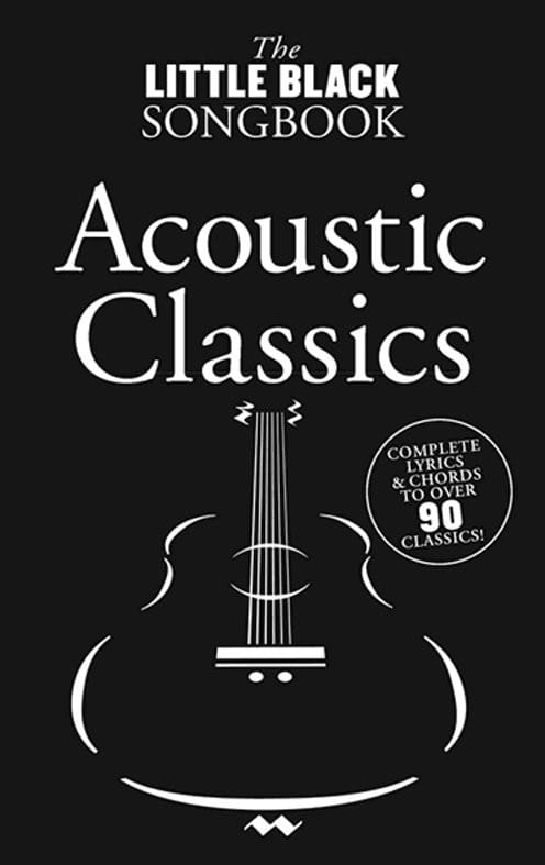 The Little Black Songbook - Acoustic Classics Partition Pop / Rock