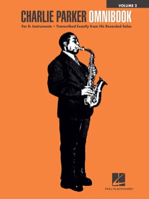 Charlie Parker Omnibook Eb - Volume 2 - Charlie Parker - Partition