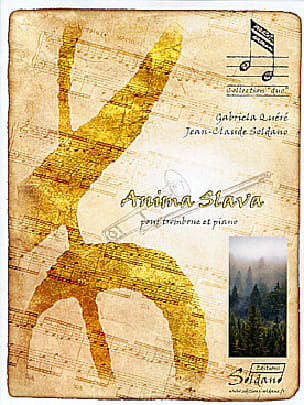 Anima Slava - Trombone - Gabriela Quere & Jean-Claude Soldano
