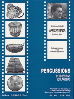 African Bada Philippe Brun Partition Ensemble de percussions