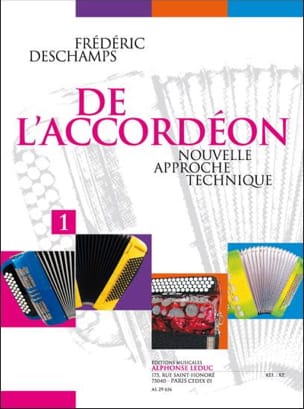 De l'accordéon - Volume 1 Frédéric Deschamps Partition Accordéon