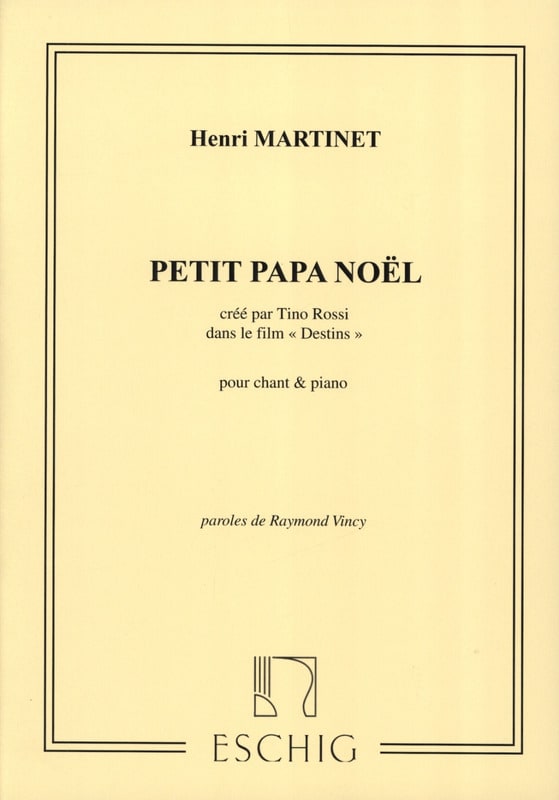 Petit Papa Noël Tino Rossi Partition Chanson française