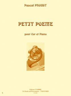 Petit poème Pascal Proust Partition Cor