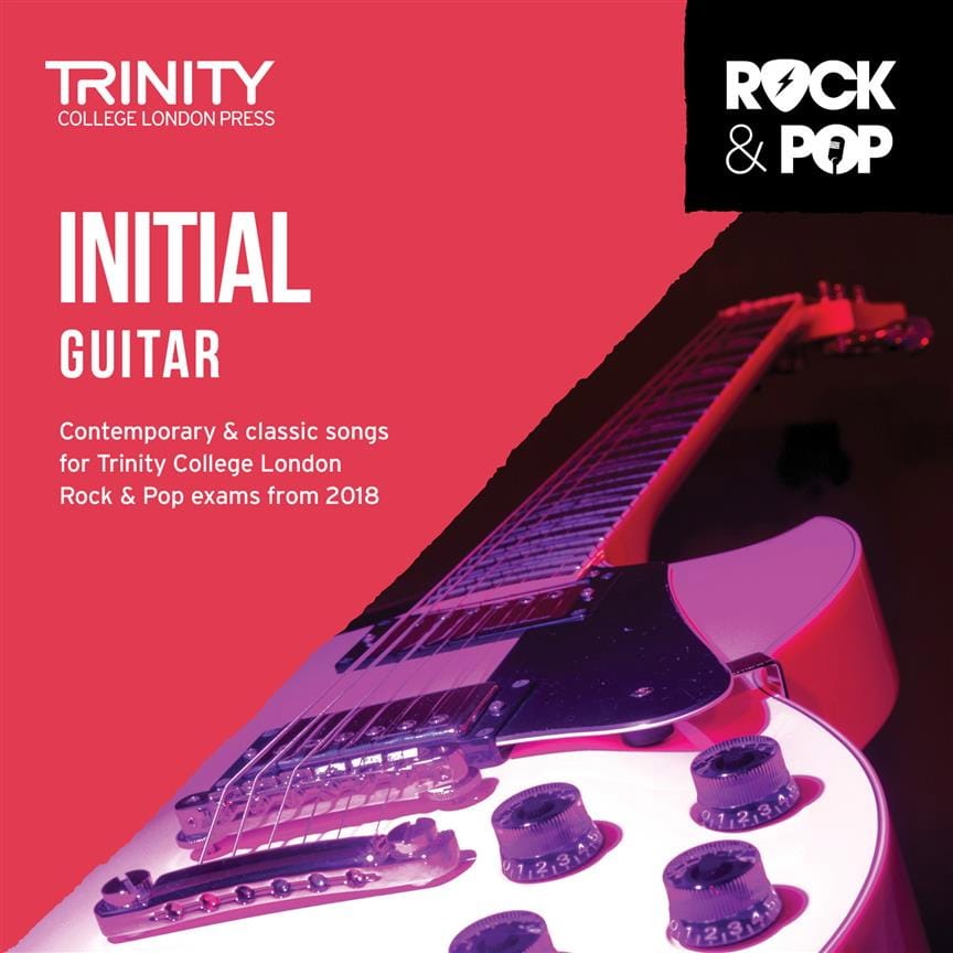 Trinity Rock and Pop 2018-20 Guitar Initial CD Partition