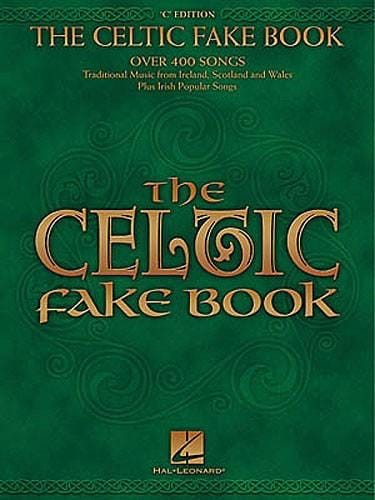 The Celtic Fake Book - C Edition - Partition - Musique du monde
