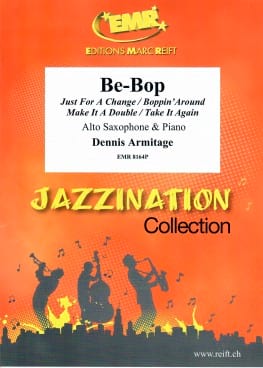 Be-Bop Dennis Armitage Partition Saxophone