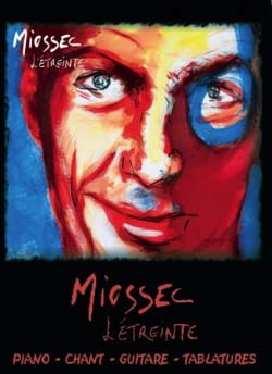 L'étreinte Miossec Partition Chanson française
