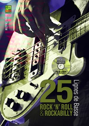 25 lignes de basse rock 'n' roll et rockabilly - Bruno Tauzin