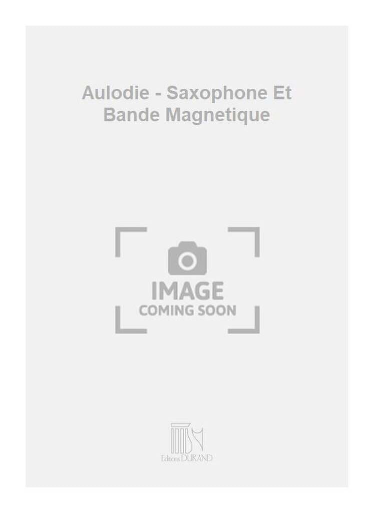 Aulodie François-Bernard Mâche Partition Saxophone
